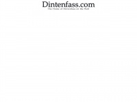 Dintenfass.com