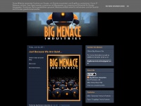 Bigmenaceindustries.blogspot.com