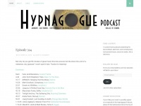 Hypnagoguepodcast.com