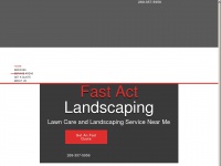 fastactlandscaping.com