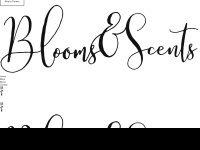 bloomsandscents.com