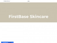 firstbase-skincare.weebly.com Thumbnail