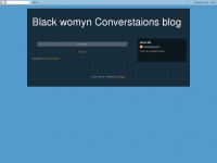 Blackwomynconversations.blogspot.com