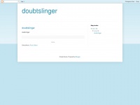 Doubtslinger.blogspot.com