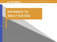 Pathwaystoadultsuccess.org