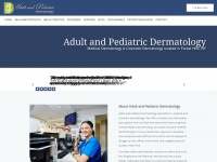 Adultandpediatricdermatology.com