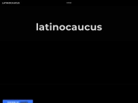 Latinocaucus.weebly.com