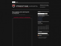 prestigeimports.wordpress.com Thumbnail