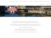 Warehousechurch.org