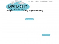 Rivercitydentalcare.com
