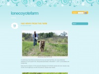 Lonecoyotefarm.wordpress.com
