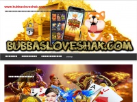 Bubbasloveshak.com