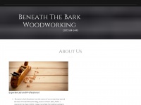 Beneaththebarkwoodworking.com