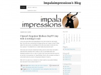 Impalaimpressions.wordpress.com