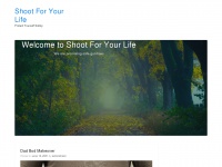 Shootforyourlife.com