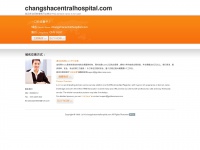 Changshacentralhospital.com