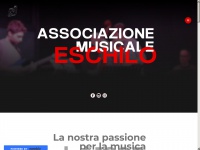 associazionemusicaleeschilo.org