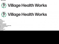Villagehealthworks.org