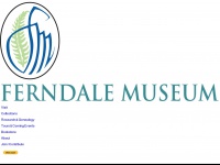 Ferndale-museum.org