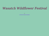 wasatchwildflowerfestival.org