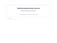Heatherswatertanks.com.au