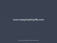 tastyhealthylife.com