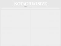 Notactualsize.net