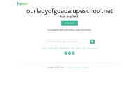 Ourladyofguadalupeschool.net