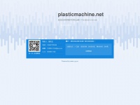 Plasticmachine.net