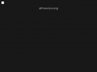 Afmexico.org