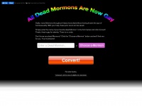 Alldeadmormonsarenowgay.com
