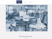 Balancedamericanmusic.com