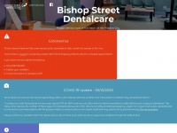 Bishopstreetdentalcare.com