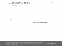 lifebetweenliving.com Thumbnail
