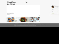 Nish-whips-up-a-dish.blogspot.com