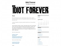 Idiotforever.wordpress.com
