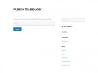 fashiontrashology.wordpress.com Thumbnail