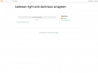 between-light-and-darkness-anagwen.blogspot.com Thumbnail
