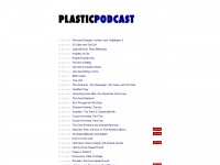 Plasticpodcast.com