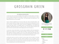 grosgraingreen.blogspot.com