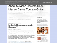 aboutmexicandentists.blogspot.com