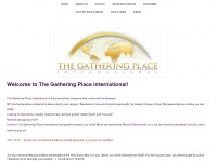Gatheringplaceinternational.org
