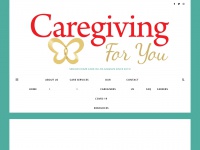 Caregivingforyou.com
