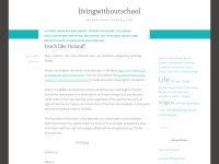Livingwithoutschool.wordpress.com