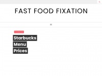 Fastfoodfixation.com
