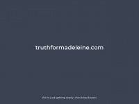 truthformadeleine.com